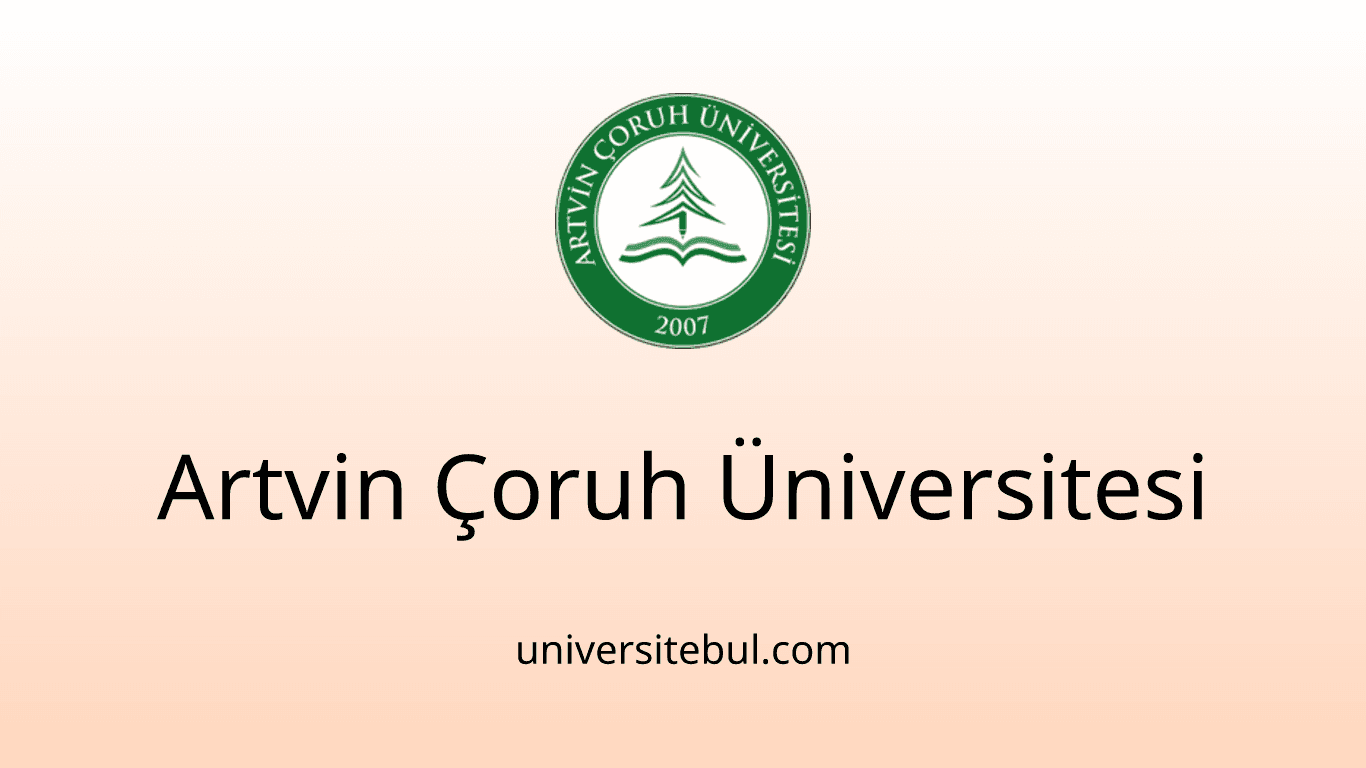 Artvin Çoruh Üniversitesi