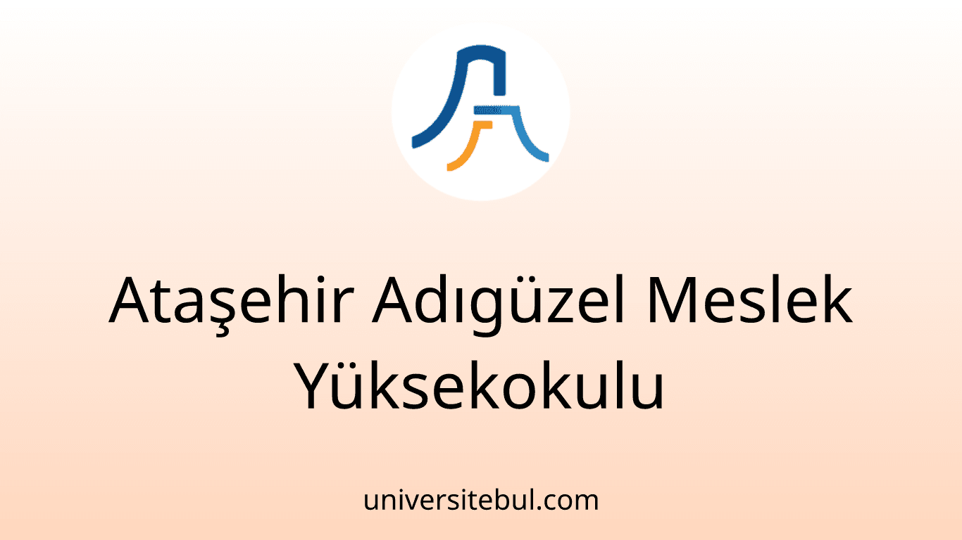 Ataşehir Adıgüzel Meslek Yüksekokulu