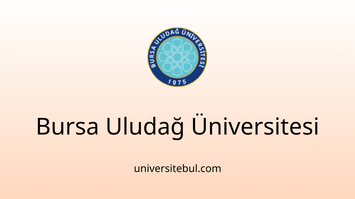 Bursa Uludağ Üniversitesi