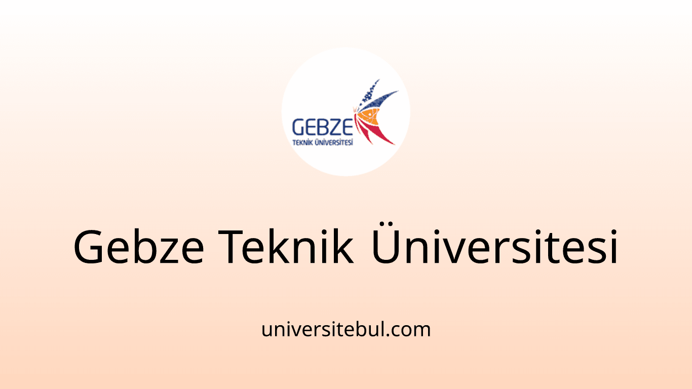 Gebze Teknik Üniversitesi