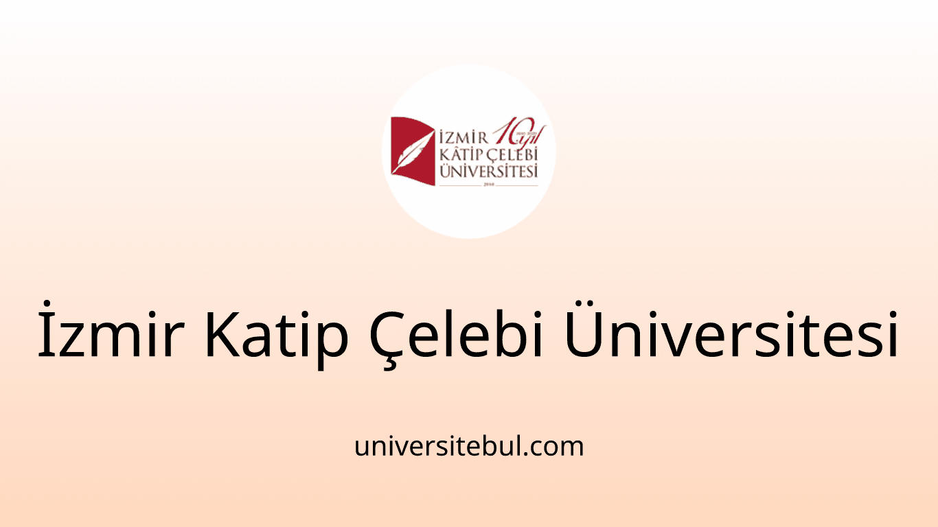 İzmir Katip Çelebi Üniversitesi