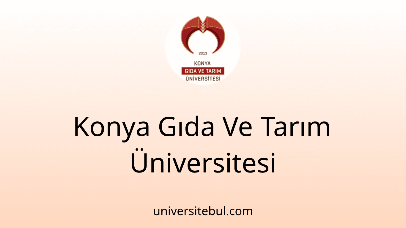 Konya Gıda Ve Tarım Üniversitesi