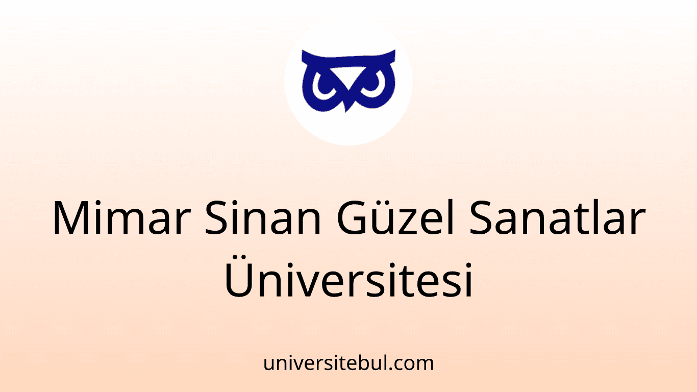 Mimar Sinan Güzel Sanatlar Üniversitesi