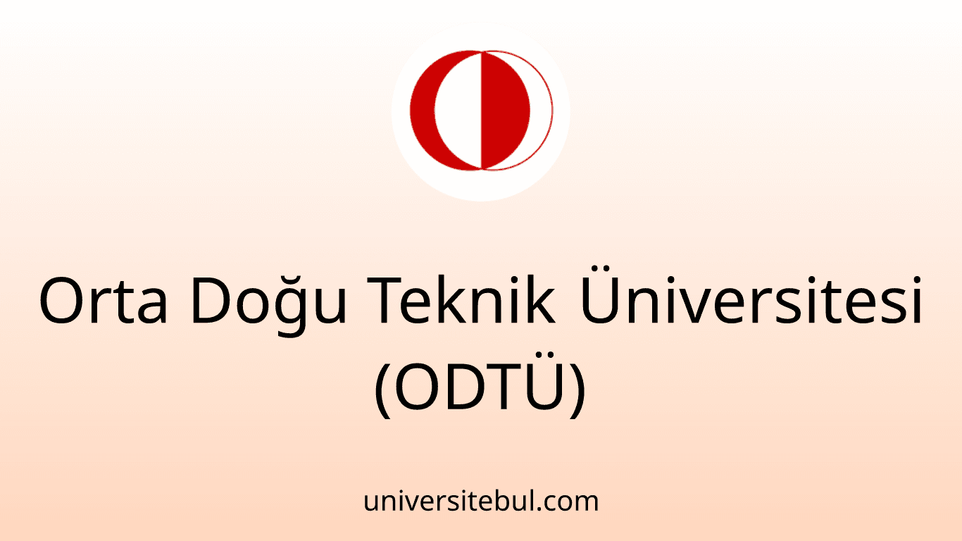 Orta Doğu Teknik Üniversitesi (ODTÜ)