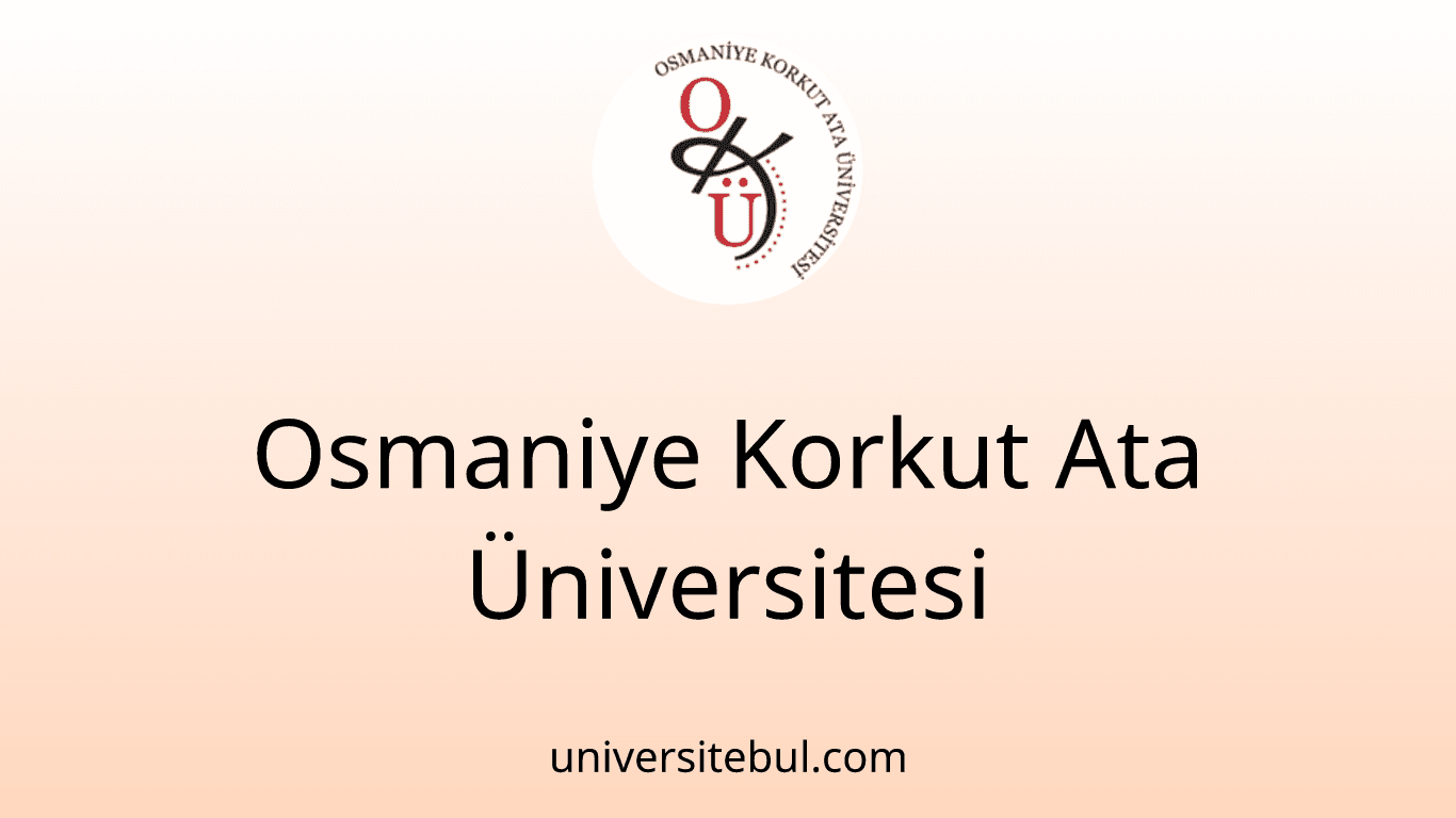 Osmaniye Korkut Ata Üniversitesi