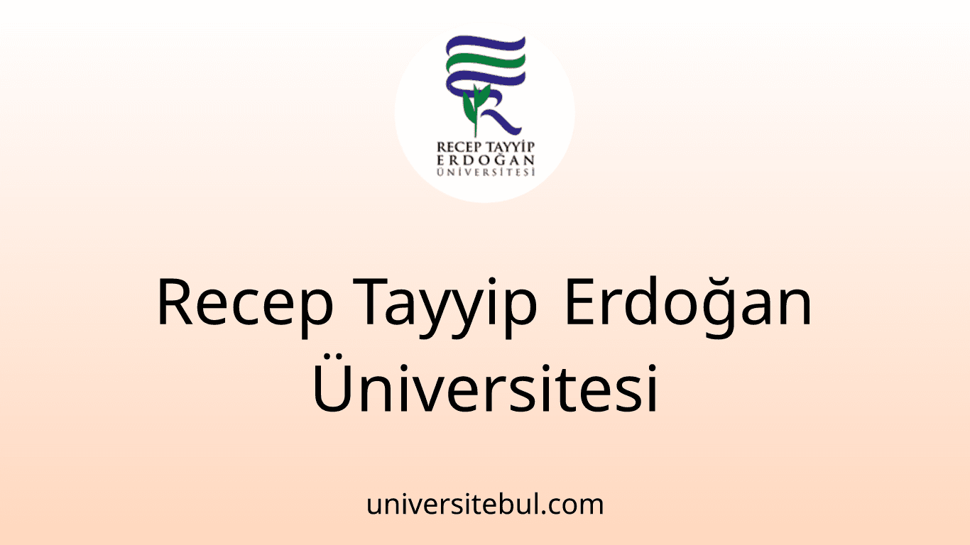 Recep Tayyip Erdoğan Üniversitesi